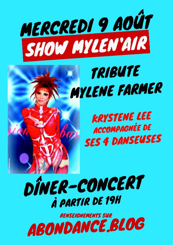 Les plus grands succès de Mylène FARMER  avec le show Mylèn’air ! par Krystène LEE le mercredi 9 août 2023