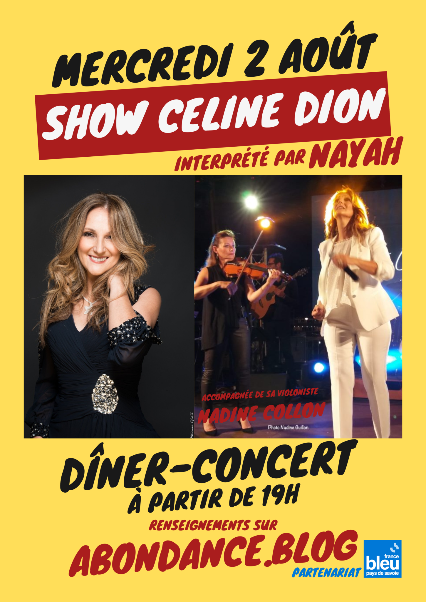 Concert : Les plus grands succès de Céline DION par NAYAH à Abondance ...
