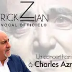 HOMMAGE à AZNAVOUR par Patrick ZIAN mercredi 12 août 2026 19h